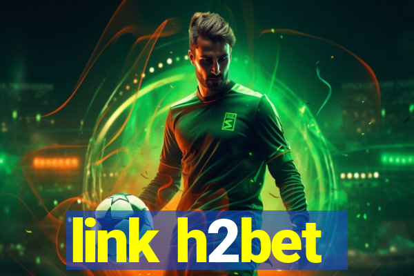 link h2bet